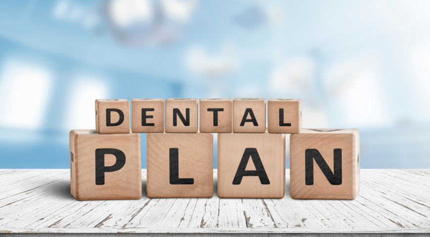 Want to get a dental plan? These are some things you should know